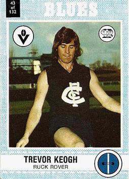 1977 Scanlens VFL #43 Trevor Keogh Front